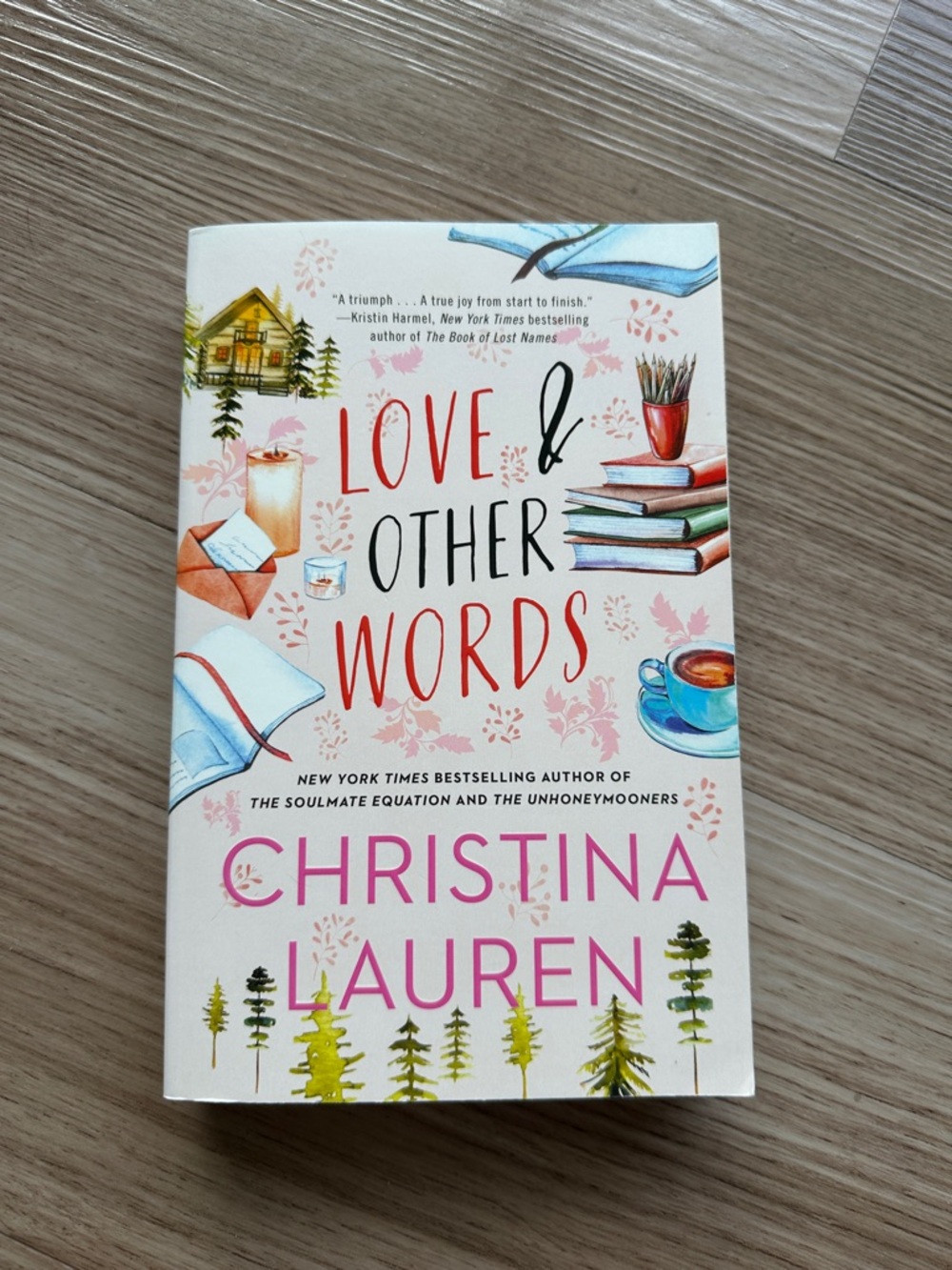 Love and Other Words by Christina Lauren